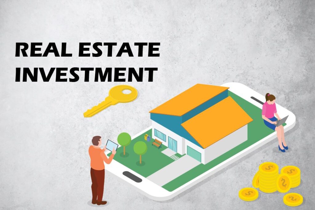 Real estate Investment