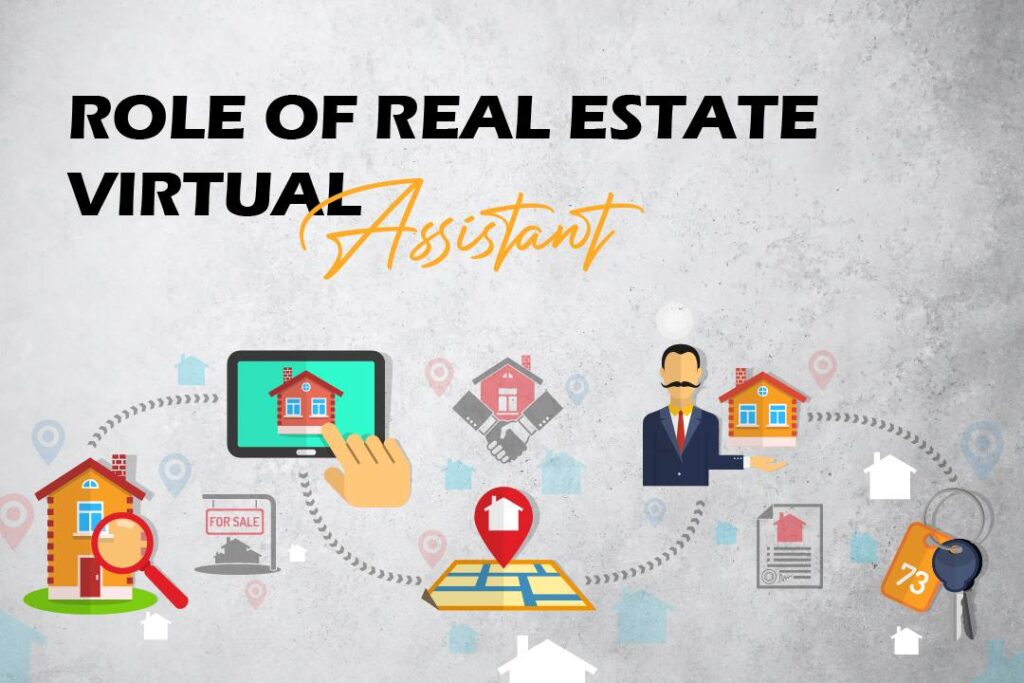 Role Of Real Estate Virtual Assistant